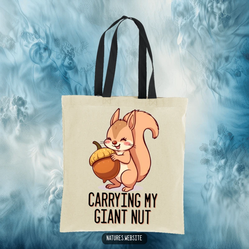 Funny squirrel tote bag with a bushy tail balancing a comically large acorn, showcasing a humorous shopping adventure.